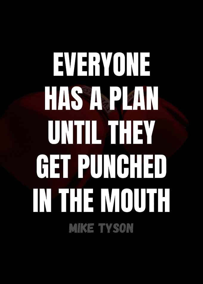 Mike Tyson Quote with Boxing Gloves
