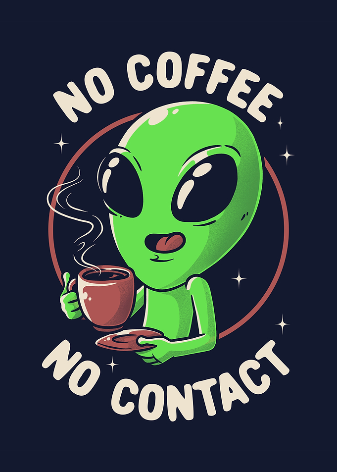 No Coffee No Contact