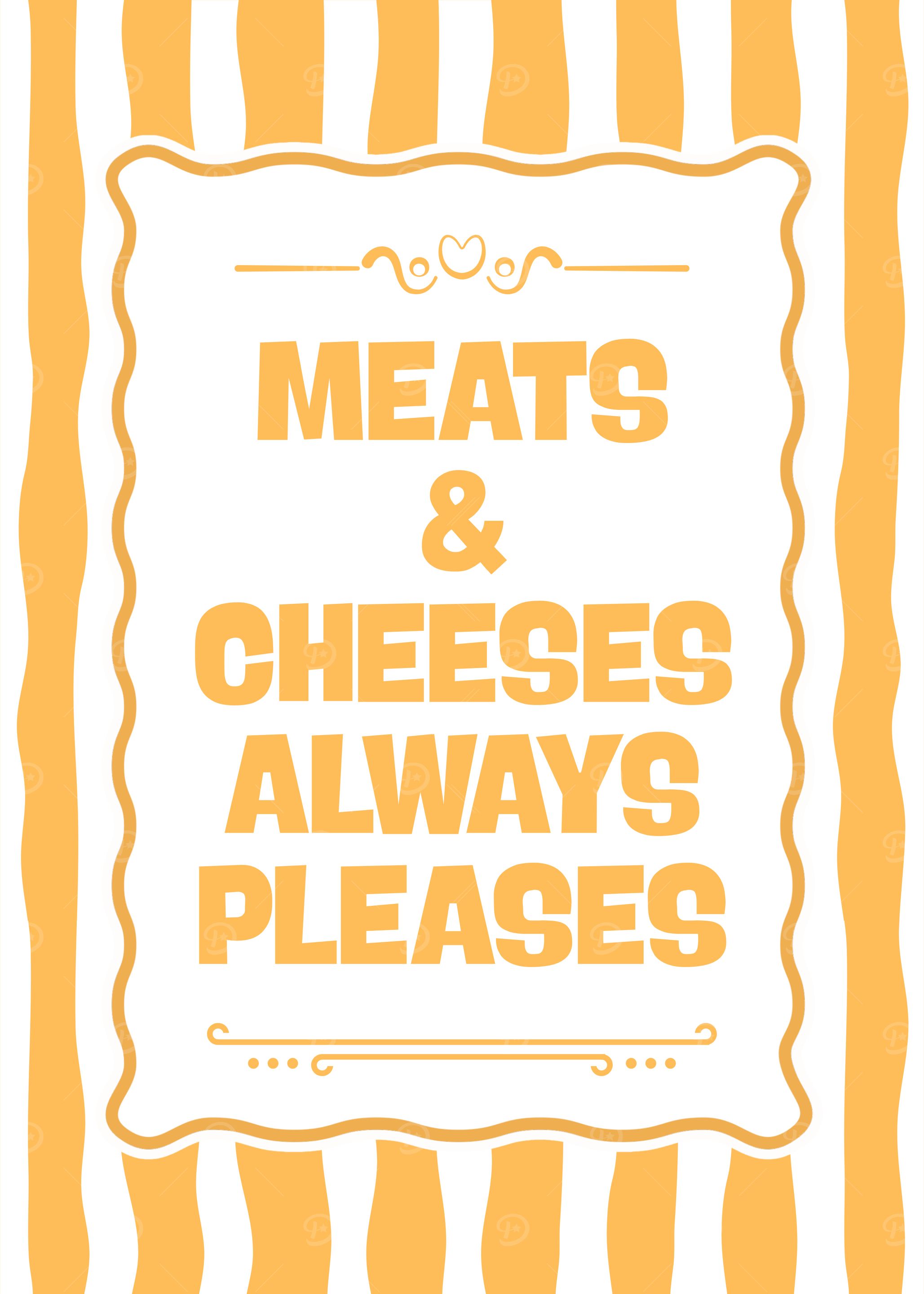 Meats and Cheeses Always Pleases