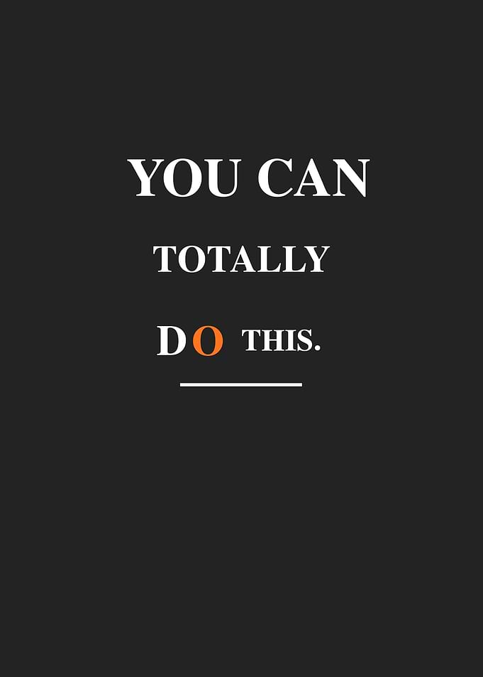 Motivational Text Art: You Can Do This