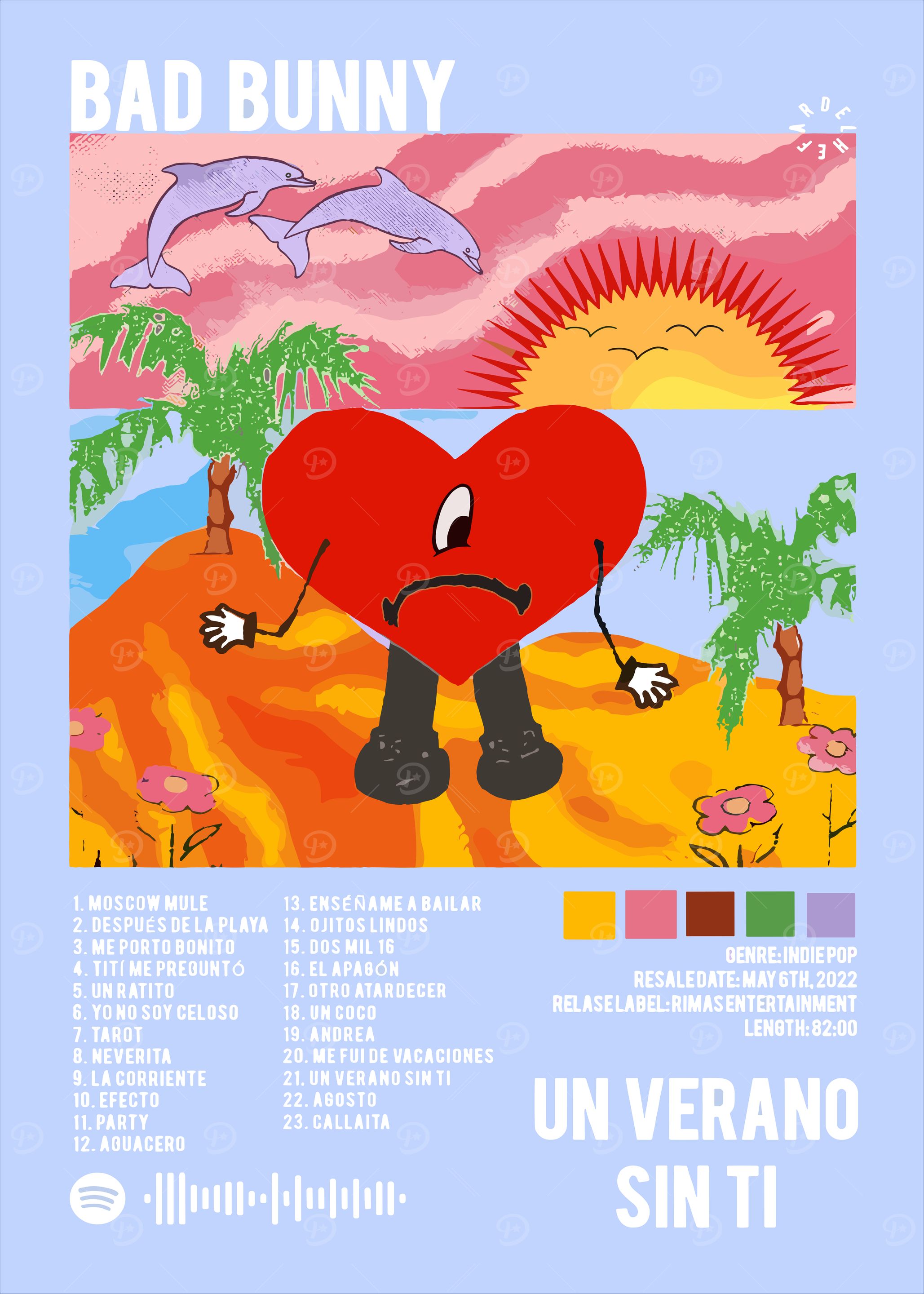 Bad Bunny - Un Verano Sin Ti