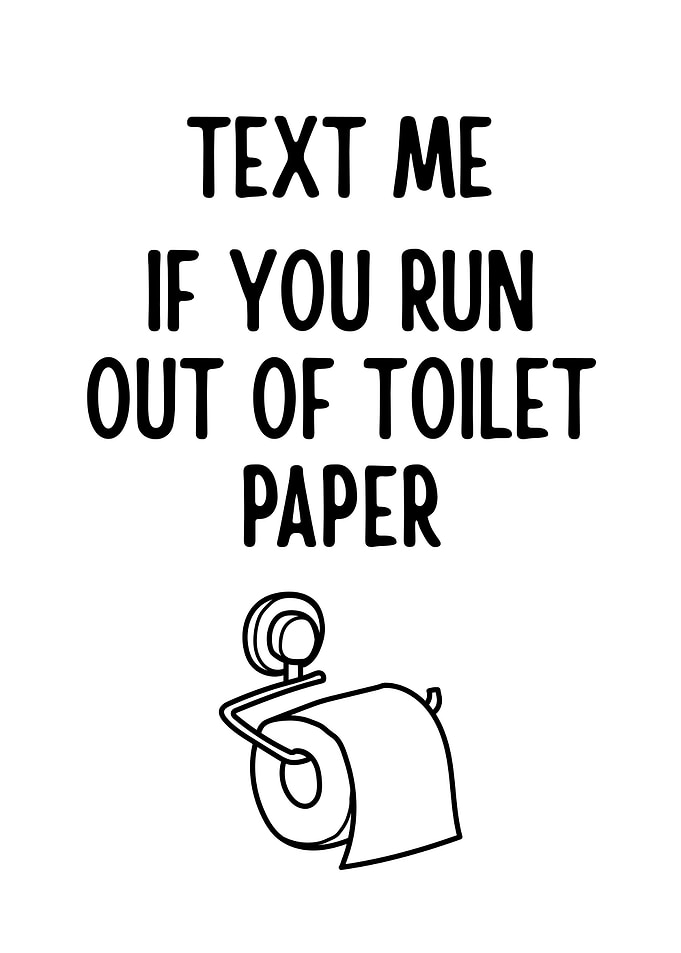 Text Me Toilet Paper Funny Art