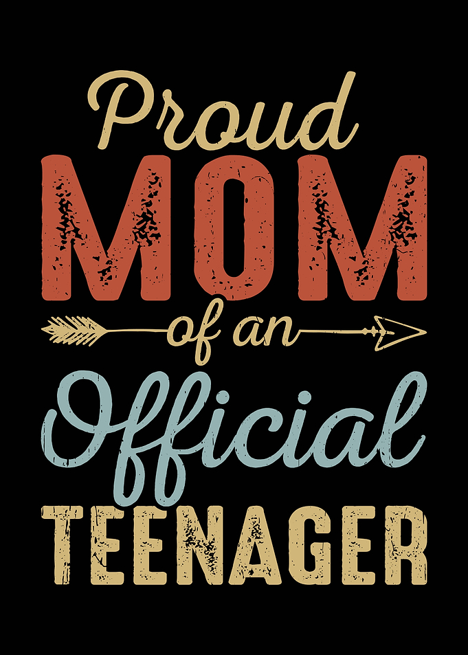 Proud Mom of an Official Teenager