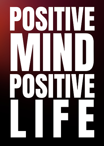 Positive Mind, Positive Life Text Art