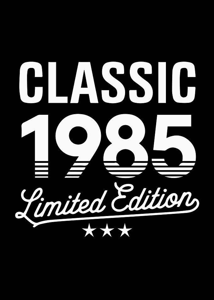 Classic 1985 Limited Edition Birthday
