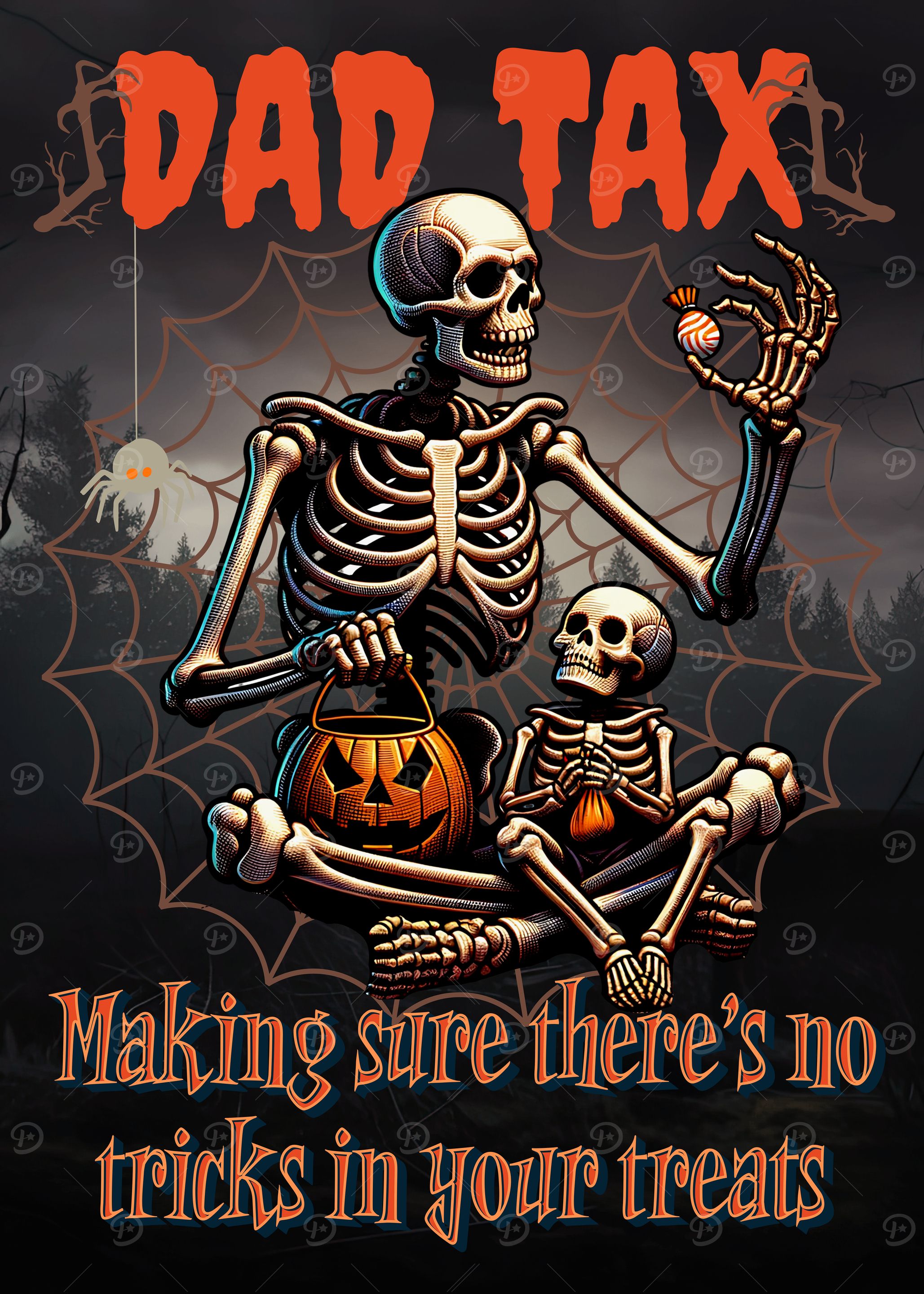 Dad Tax Halloween Skeletons