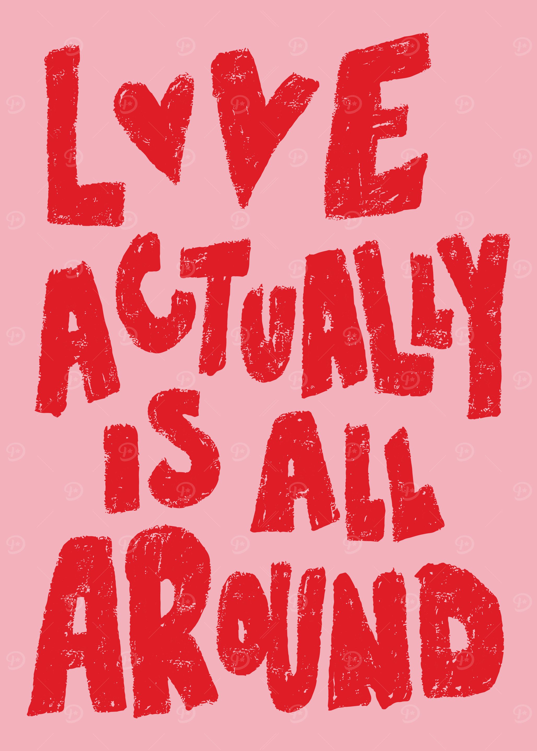 Love Actually Is All Around