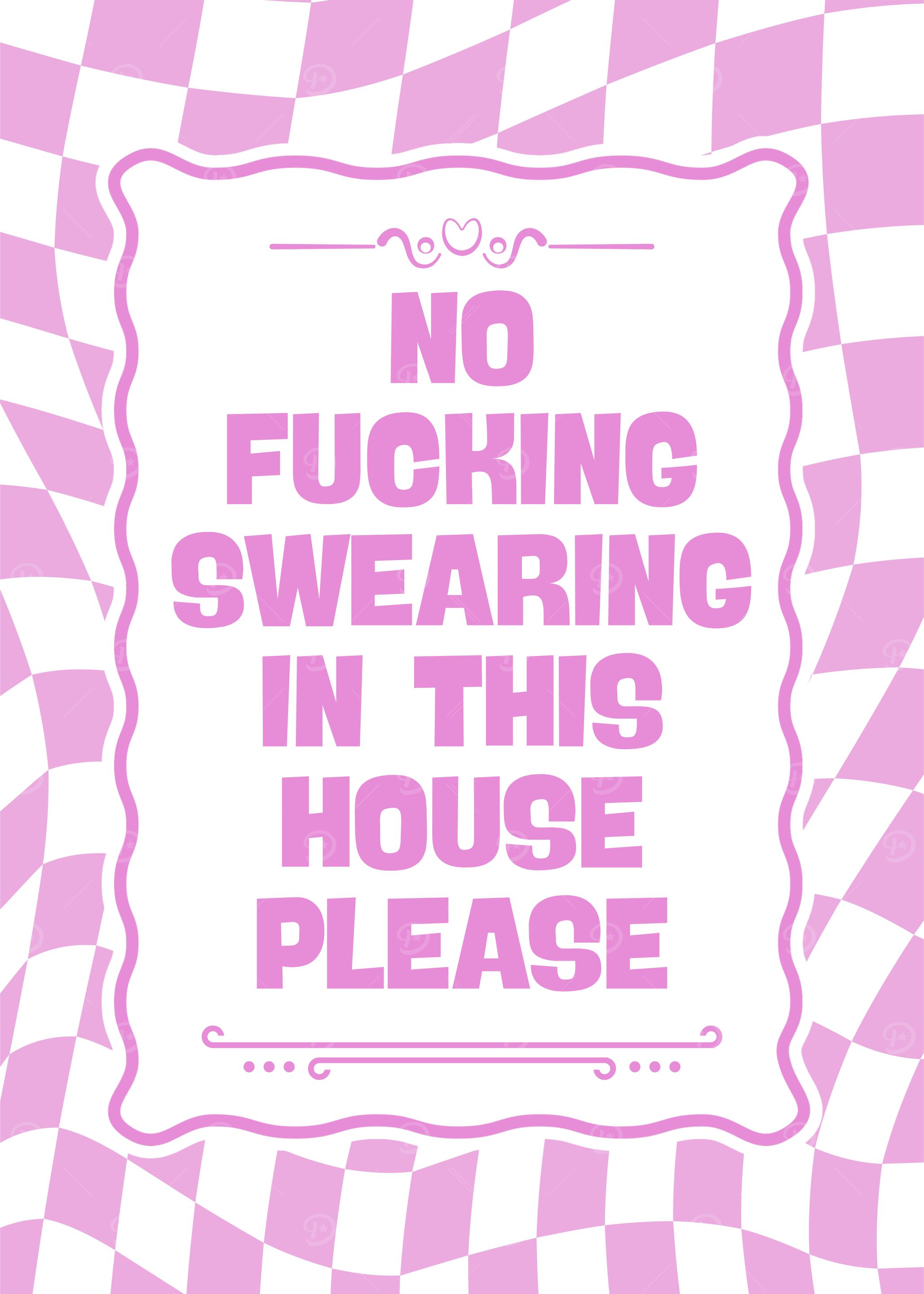 No Swearing In This House