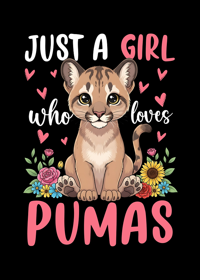 Just a Girl Who Loves Pumas