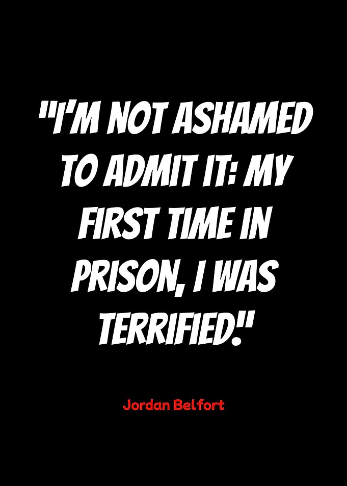 jordan belfort quote on prison
