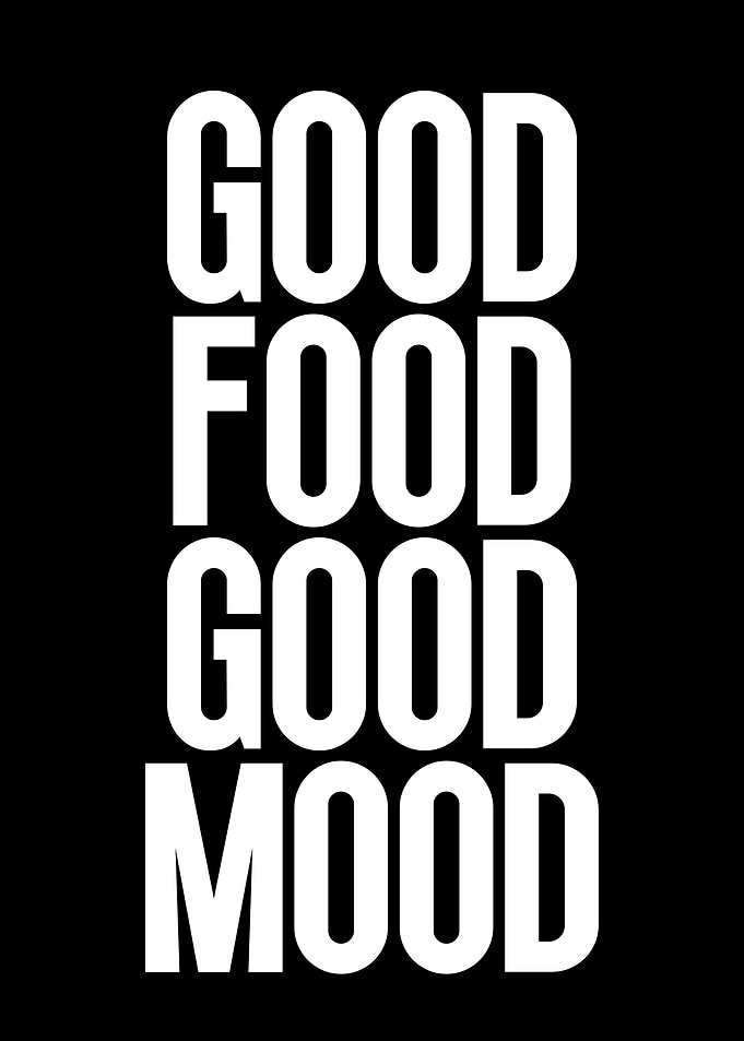 Good Food Good Mood Text Art
