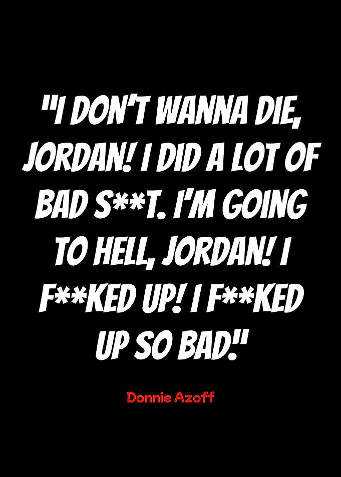donnie azoff quote on black