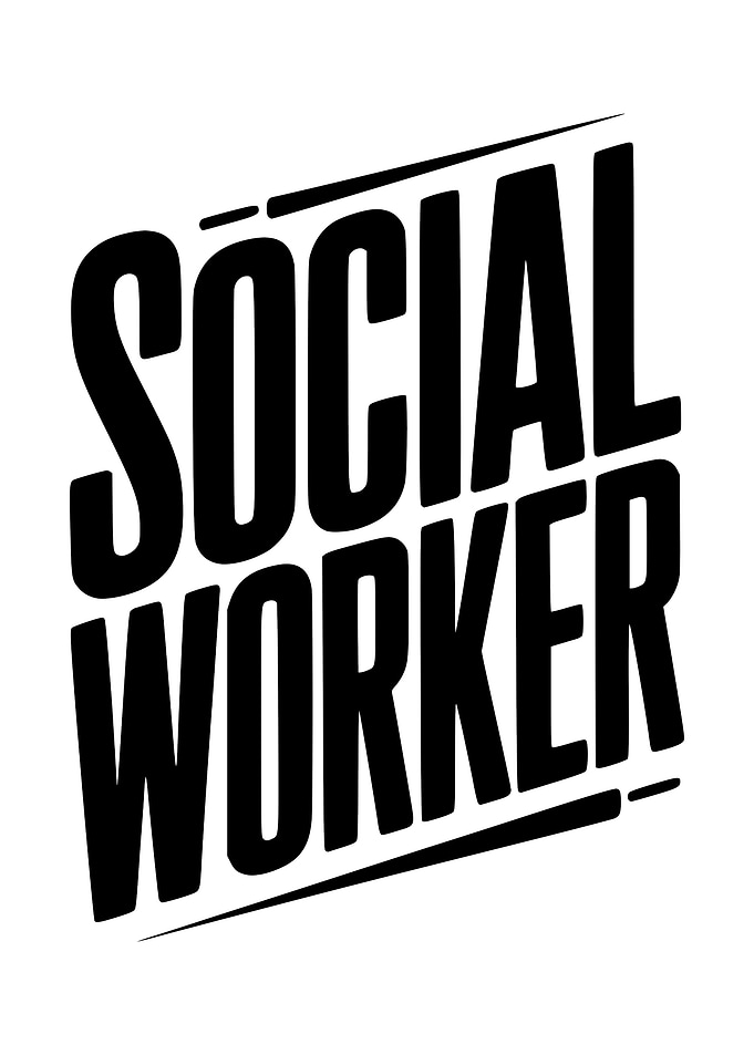 Social Worker Bold Text Graphic