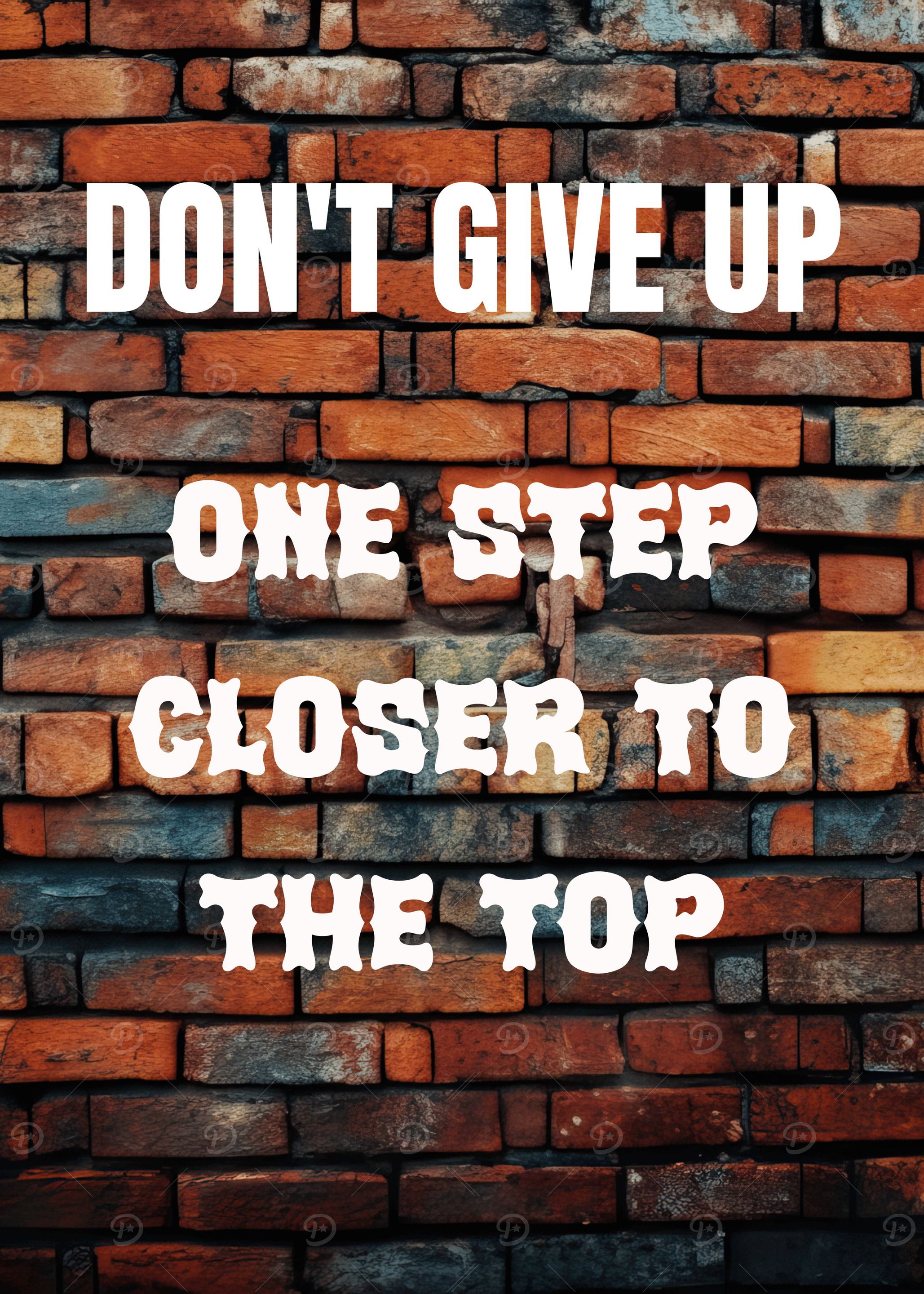 Motivational Brick Wall Text Art