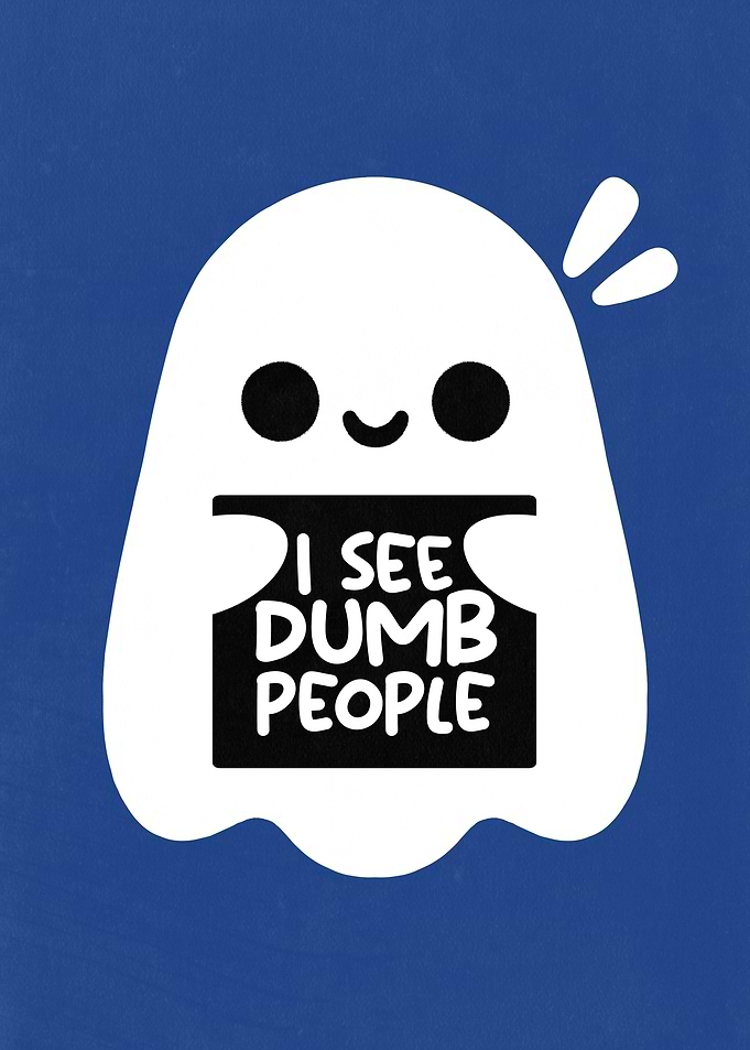 Cute Ghost with Funny Message