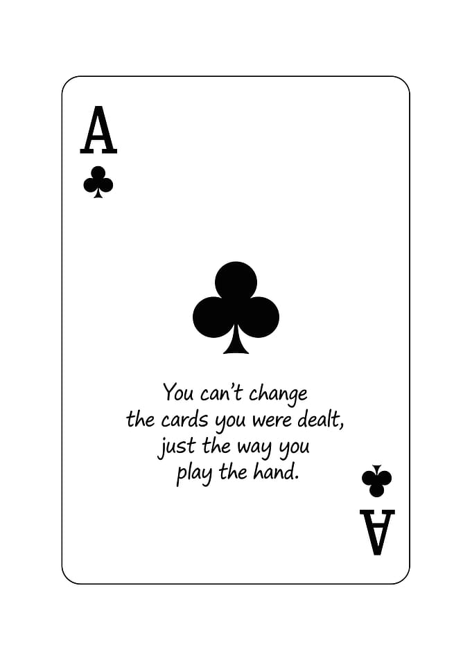 Ace of Clubs with Inspirational Quote
