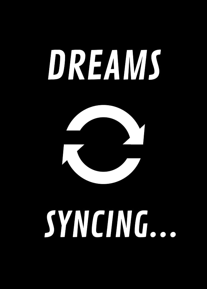 Dreams Syncing