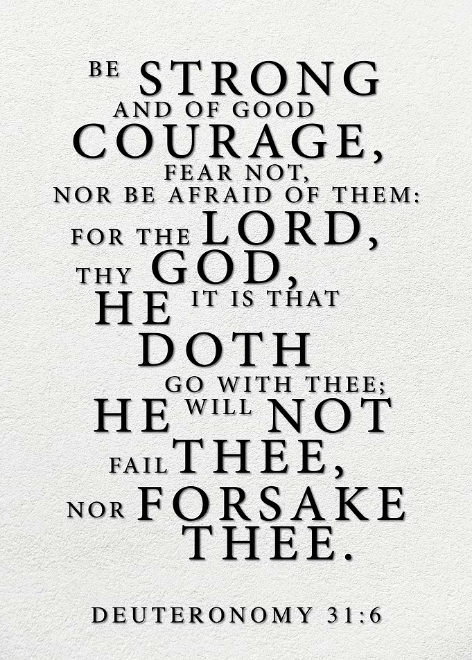Deuteronomy 31:6 Inspirational Text Art