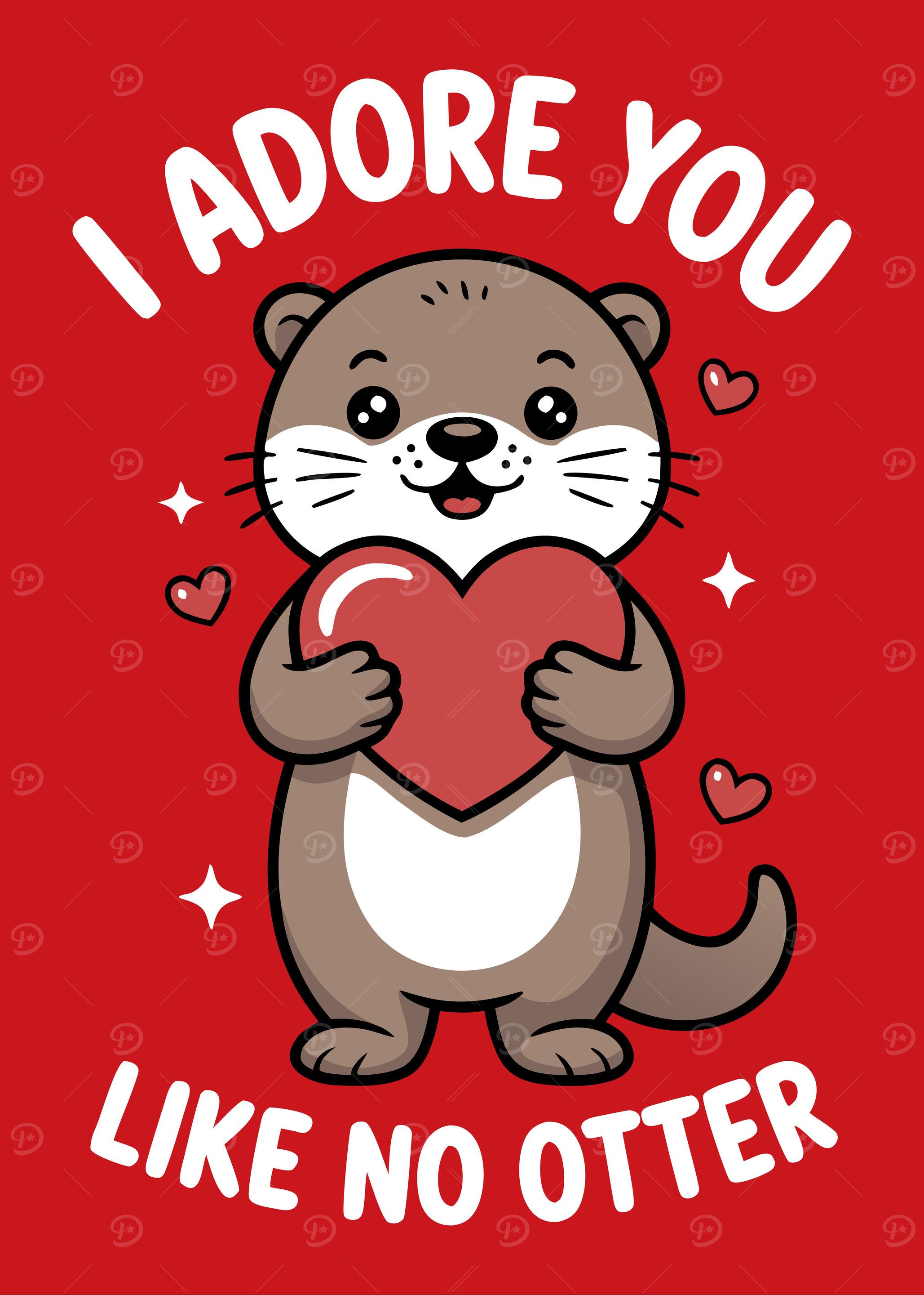I Adore You Like No Otter Pun