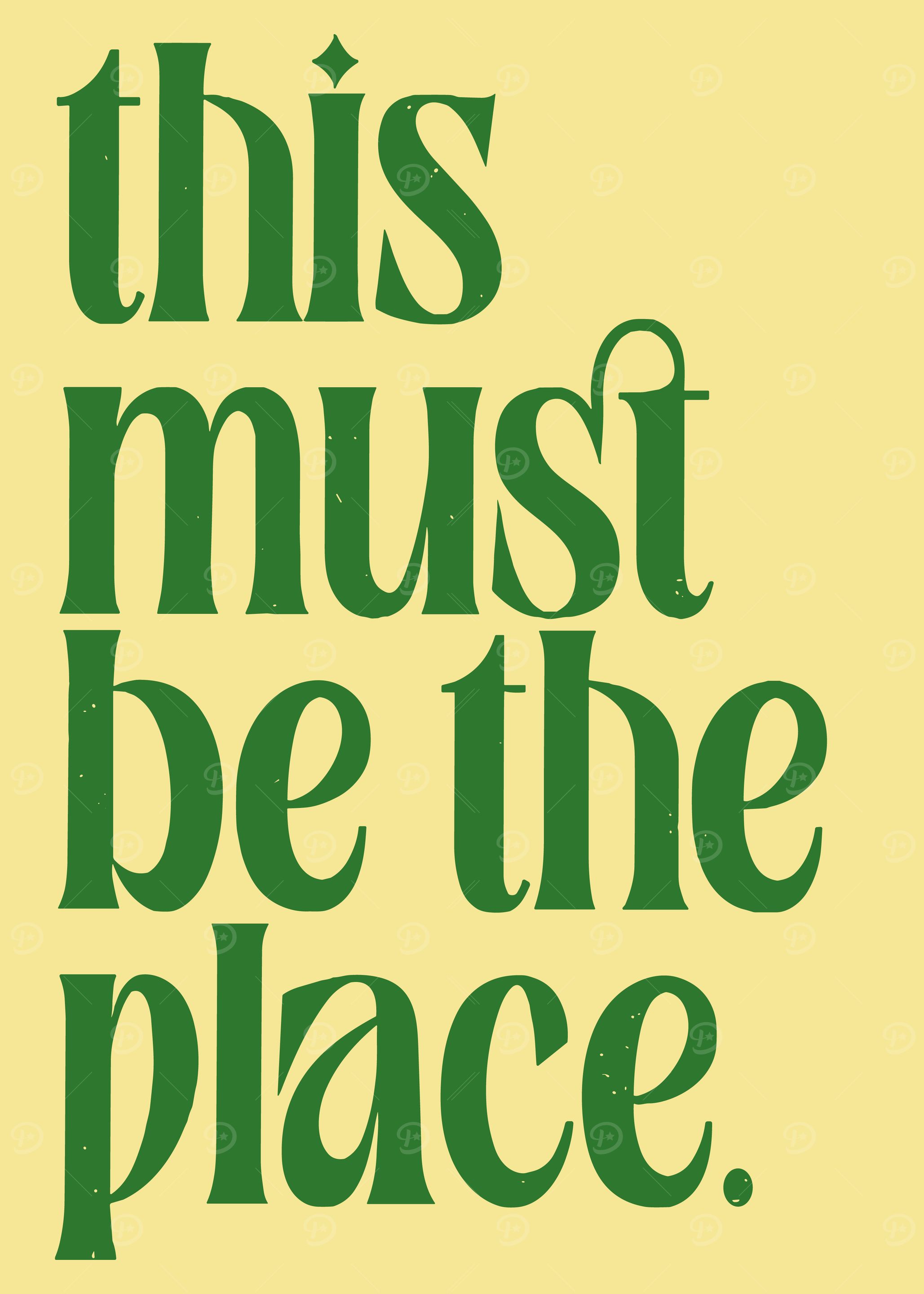 This Must Be The Place