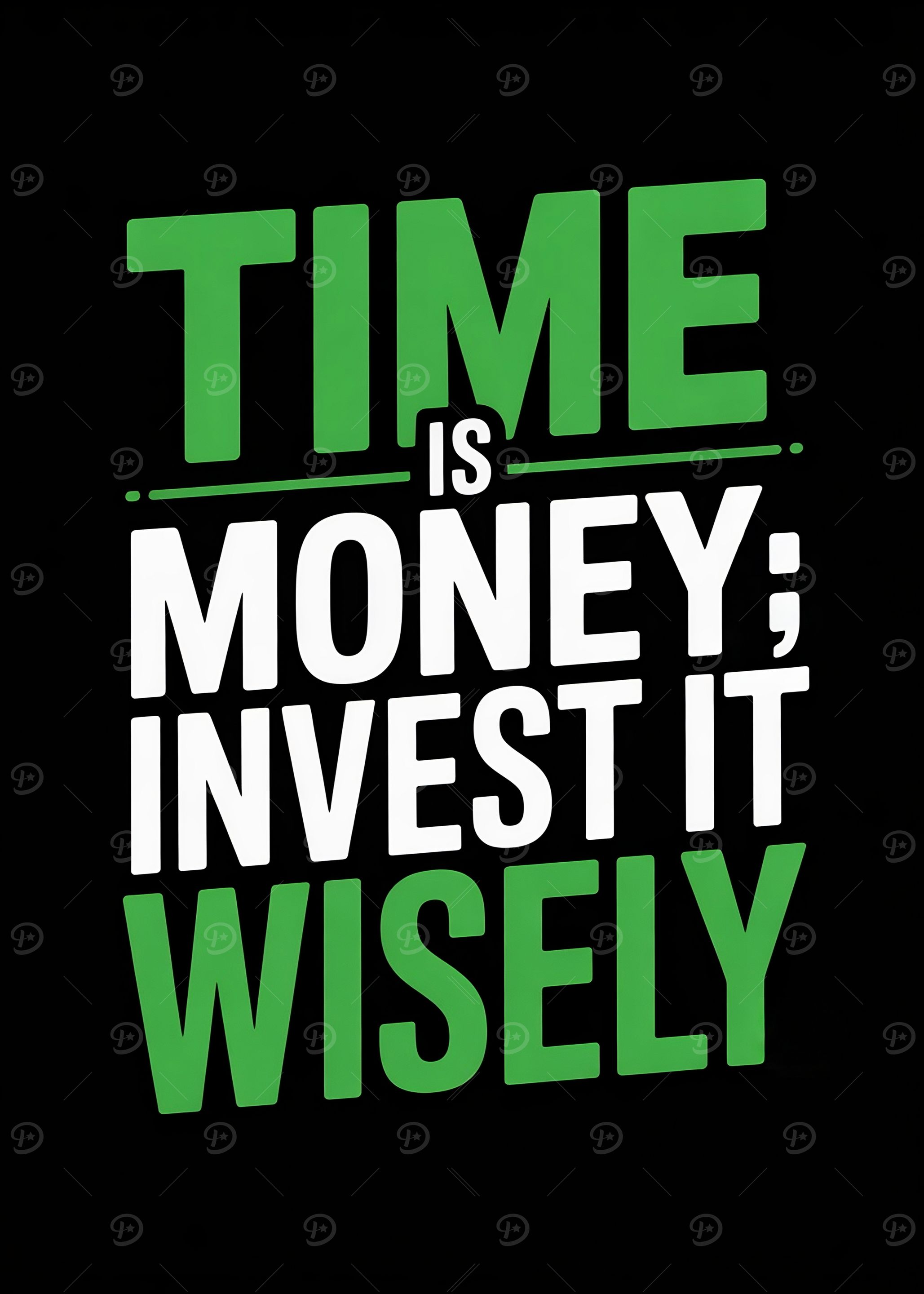 Time is Money; Invest Wisely