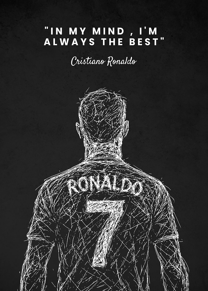 Cristiano Ronaldo I'm The Best Quotes Scribble Art