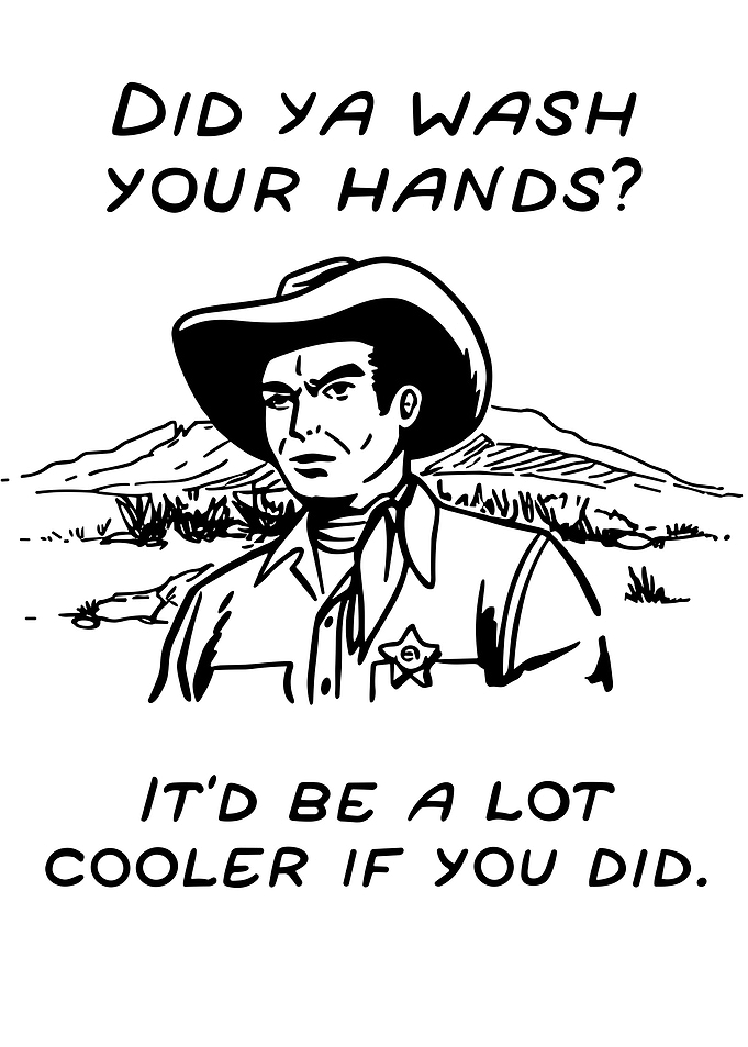 Wash Your Hands Cowboy Humor