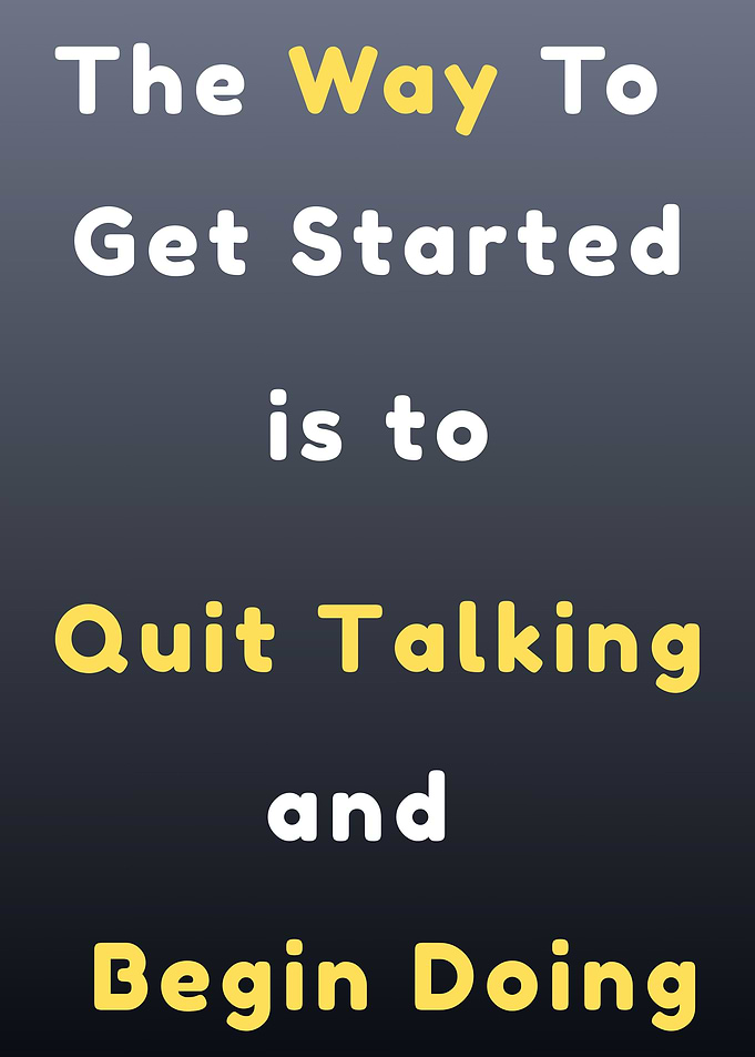 Inspirational Quote: Begin Doing
