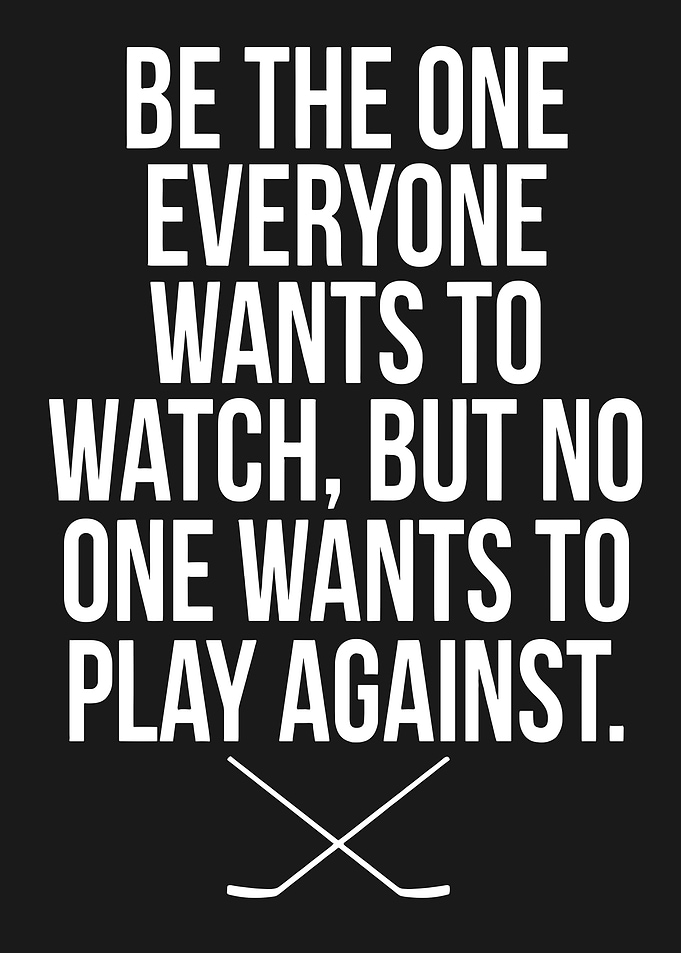Hockey Motivational Quote Black and White