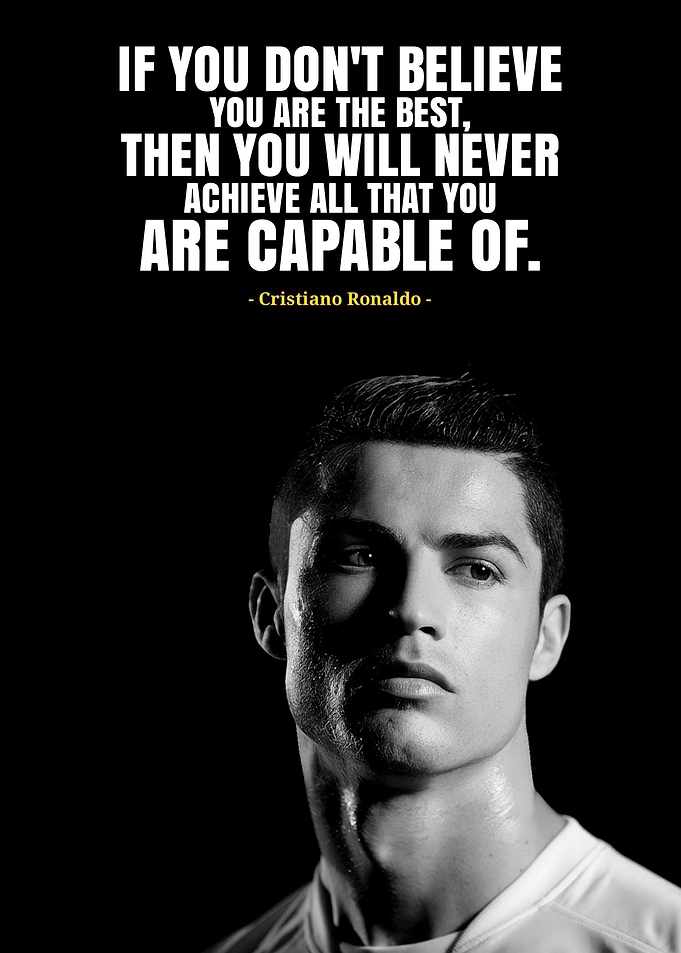 Cristiano Ronaldo Inspirational Quote Portrait