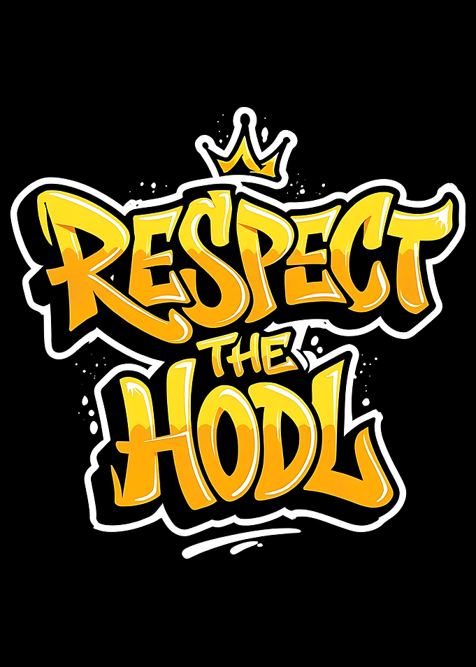 Respect the Hodl Graffiti Art