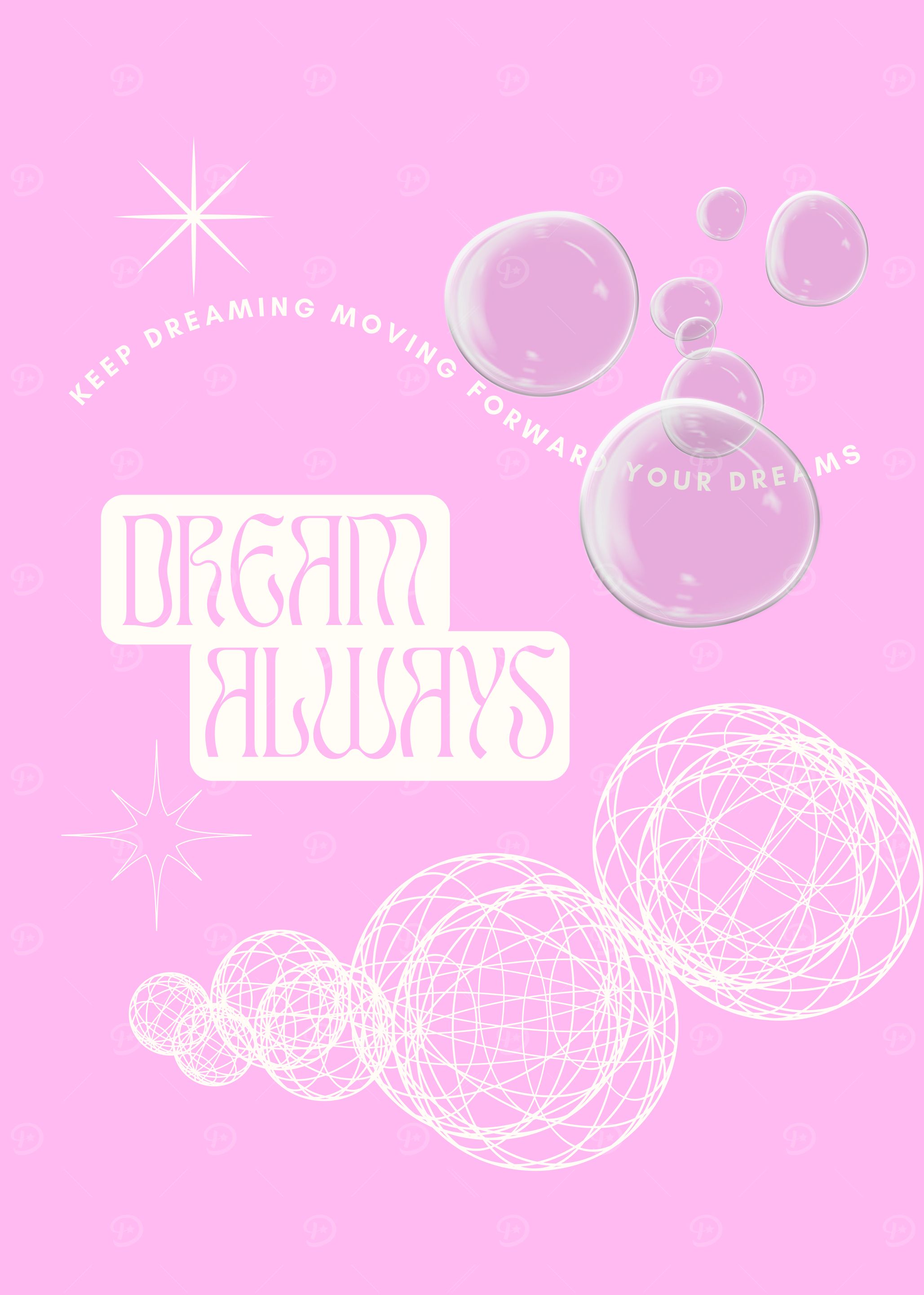 Dream Always Pink Aesthetic
