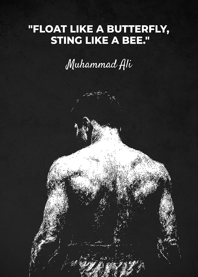 Muhammad Ali BUTTERFLY And BEE Quotes