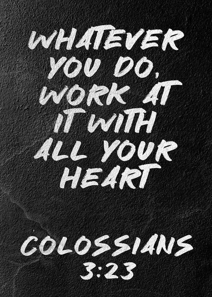 Colossians 3:23 Inspirational Quote