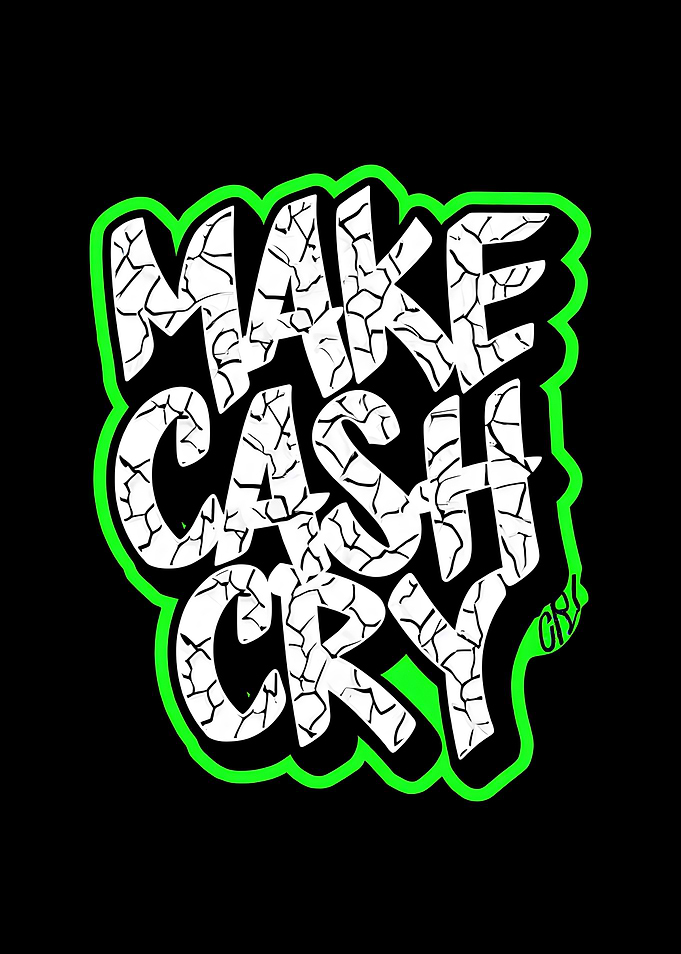 Make Cash Cry Text Art