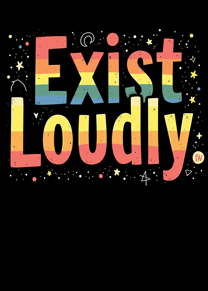 Exist Loudly - Colorful