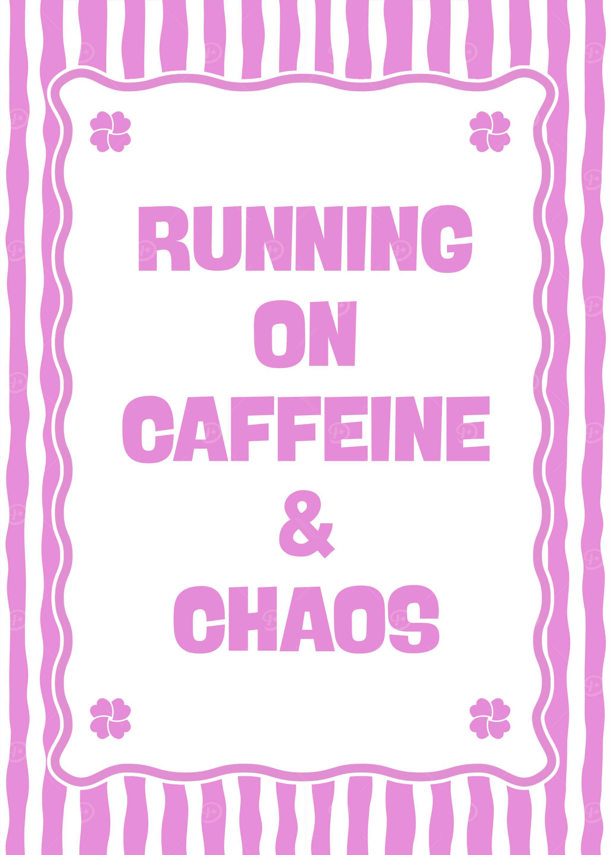 Running on Caffeine and Chaos