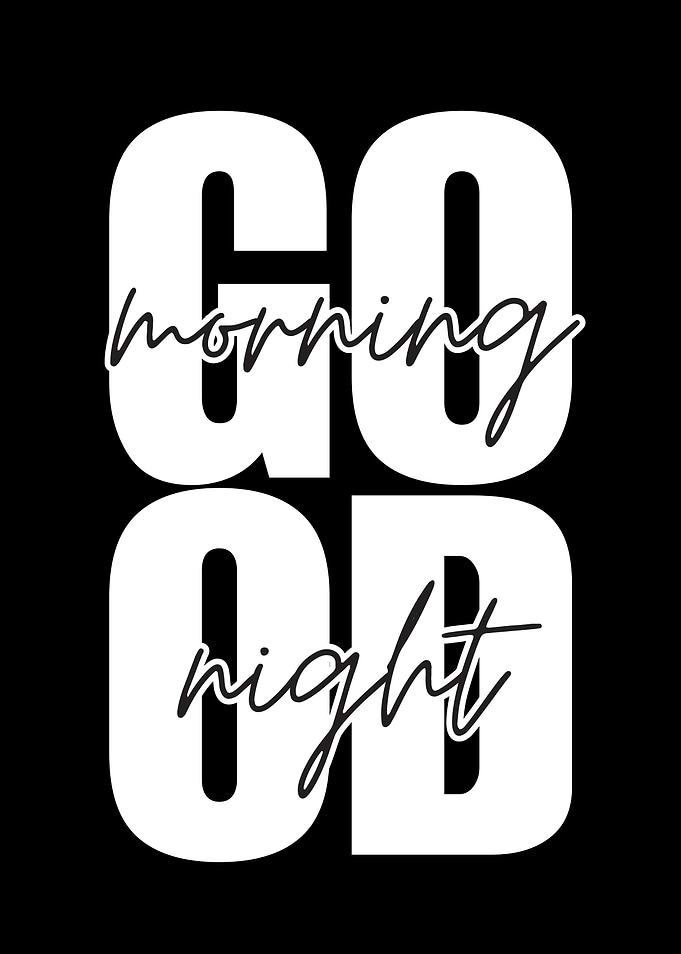 Good Morning Good Night Typography Art