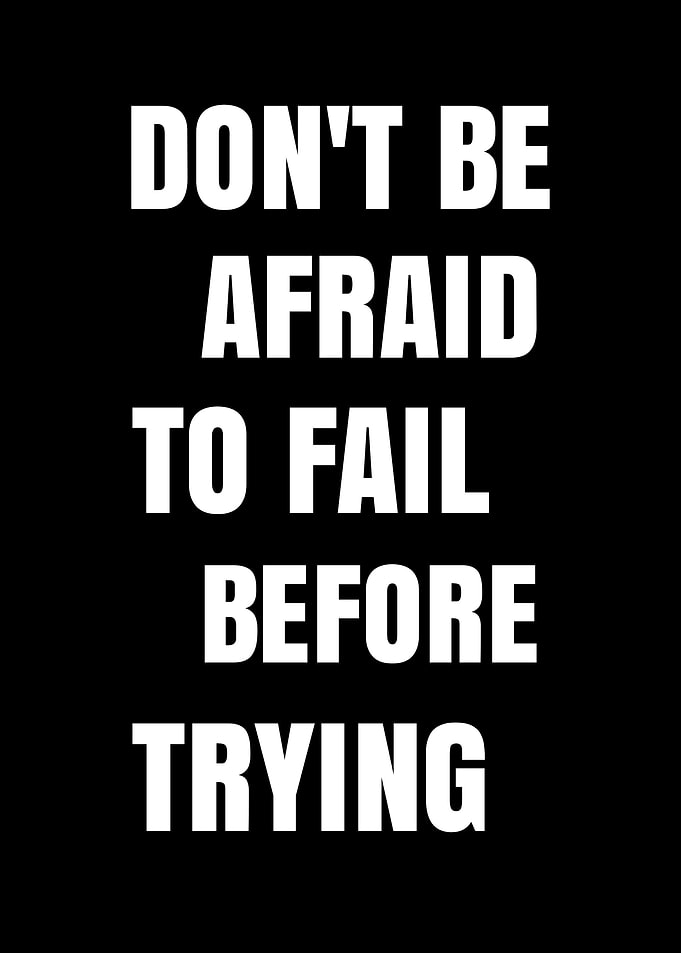 Motivational Text Art: Don't Be Afraid
