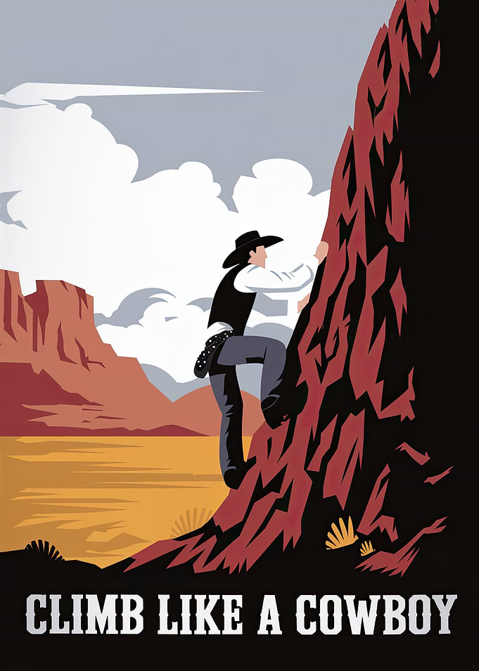 Climb Like a Cowboy