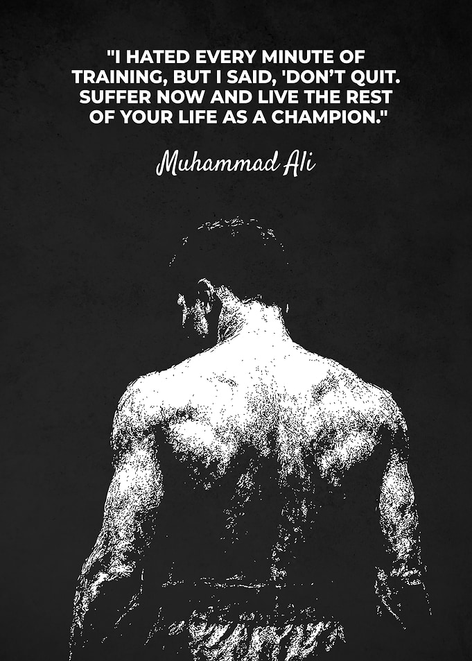 Muhammad Ali Inspirational Training Quotes Poster