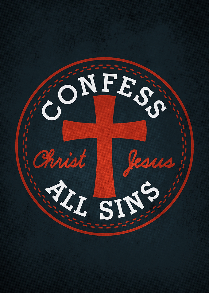 Confess All Sins - Jesus Christ