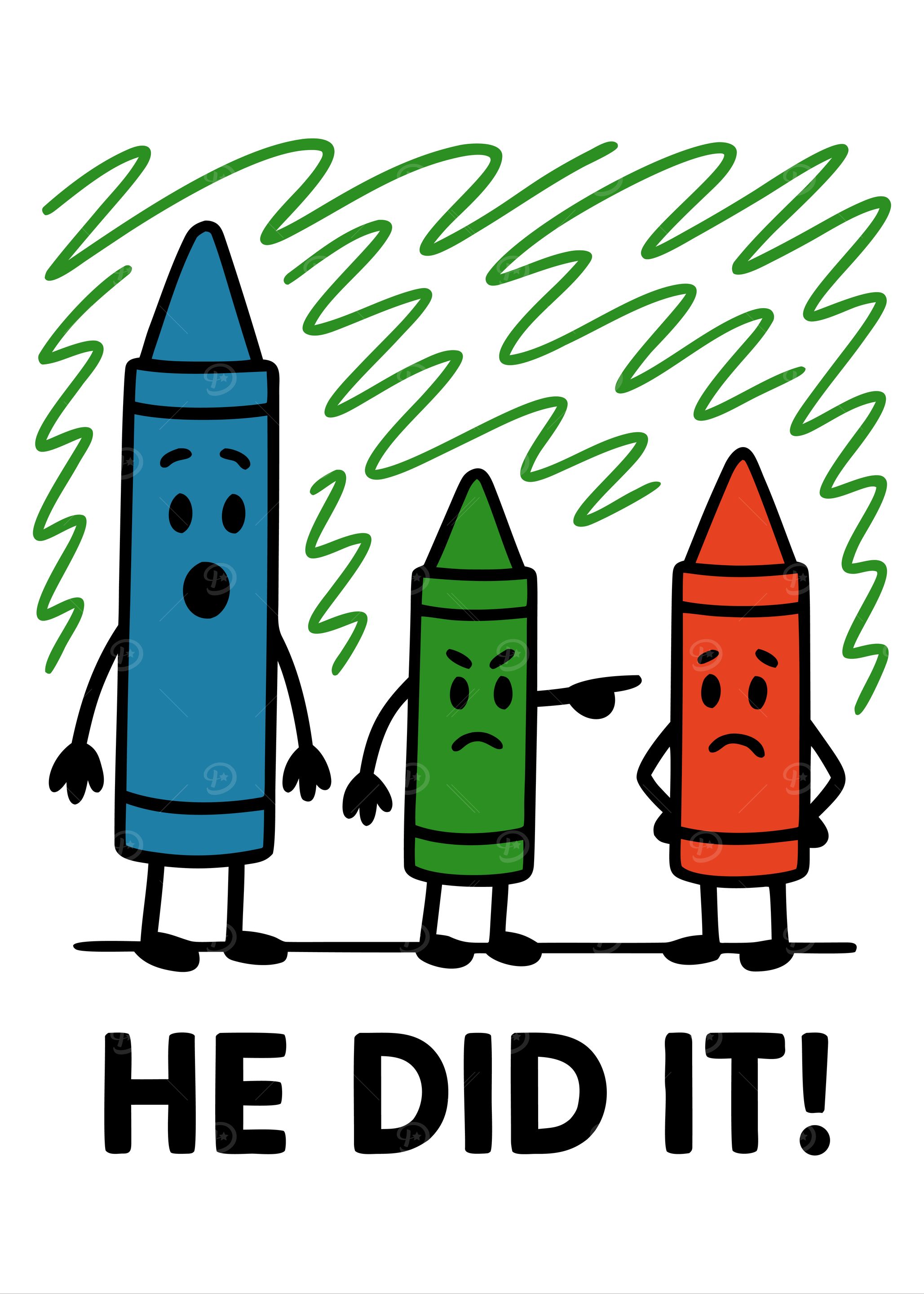Cartoon Crayons: He Did It!