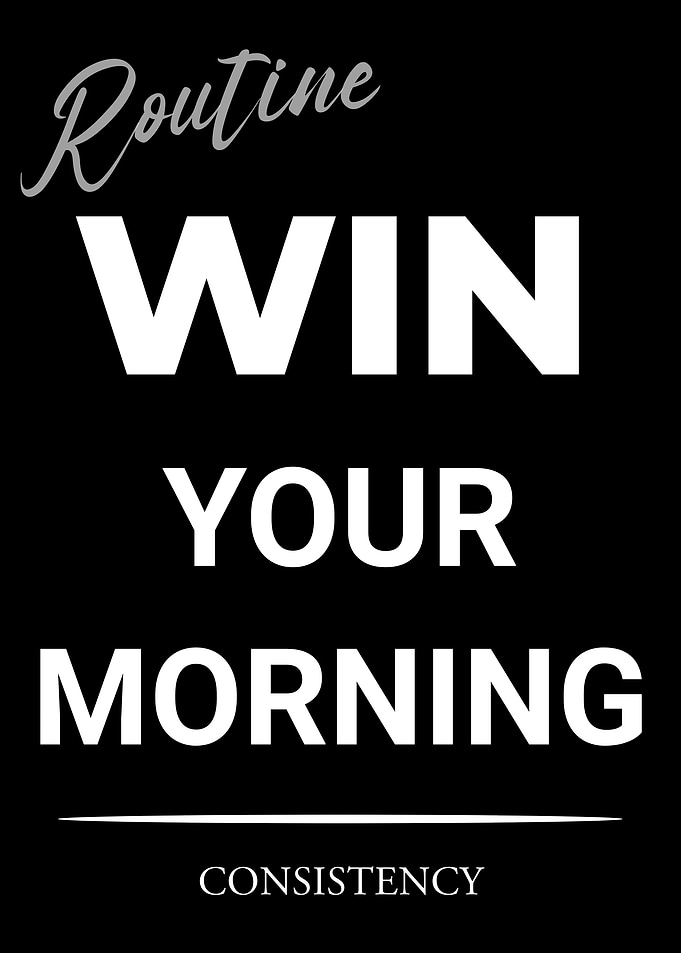 Win Your Morning Routine Poster