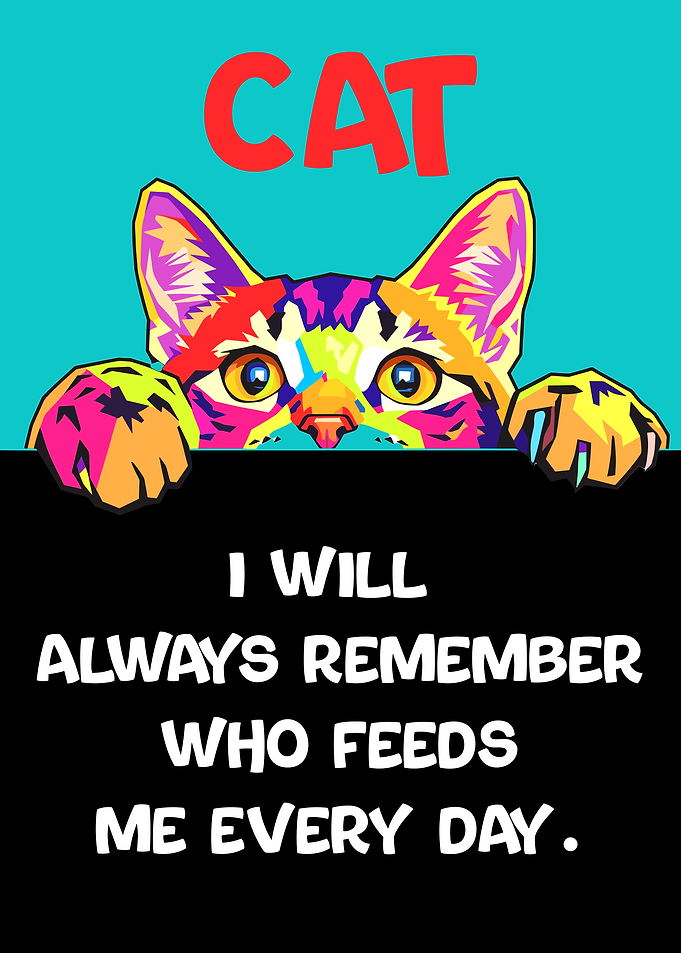 Cat Art with Funny Quote