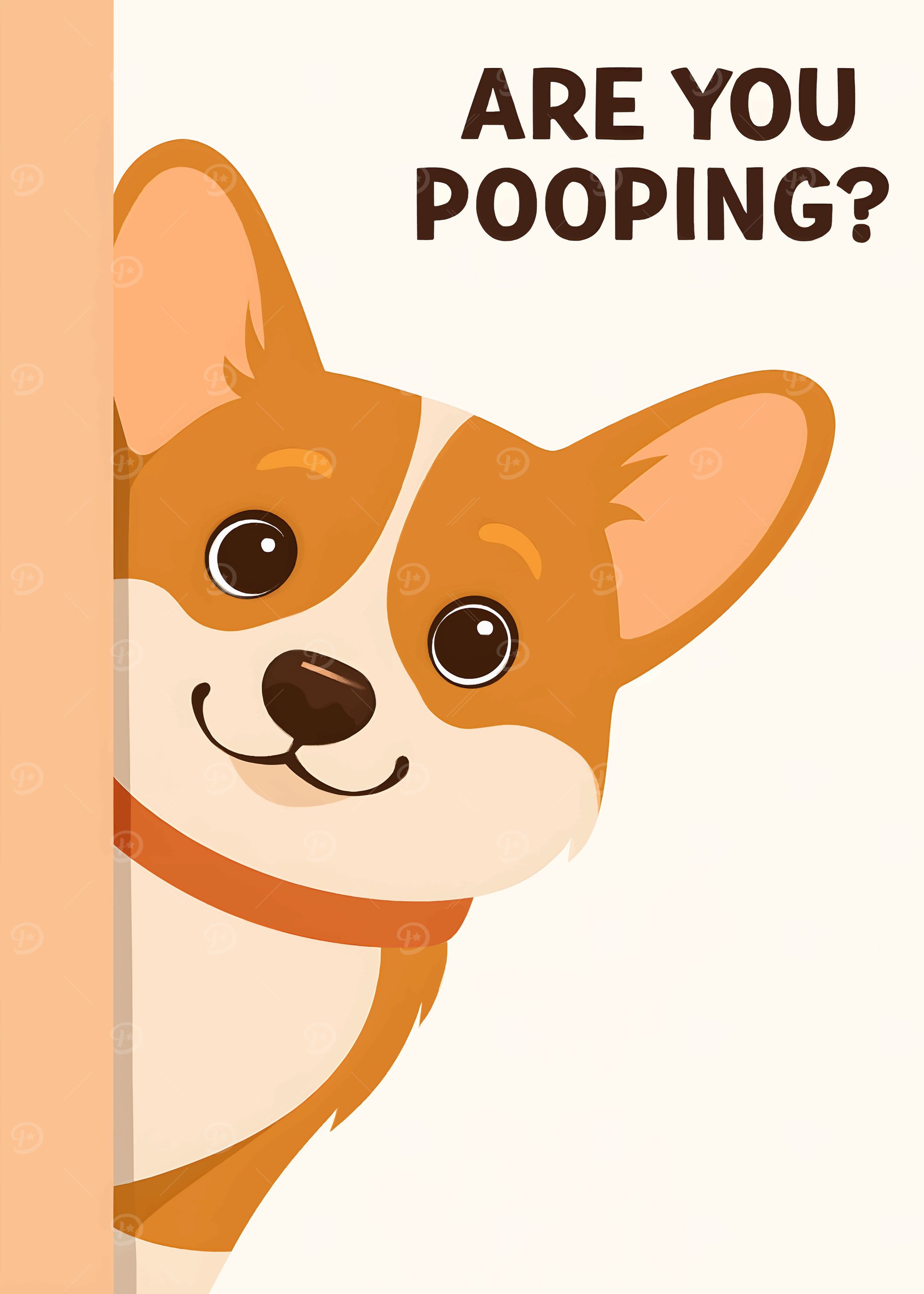 Are you pooping? Corgi cartoon