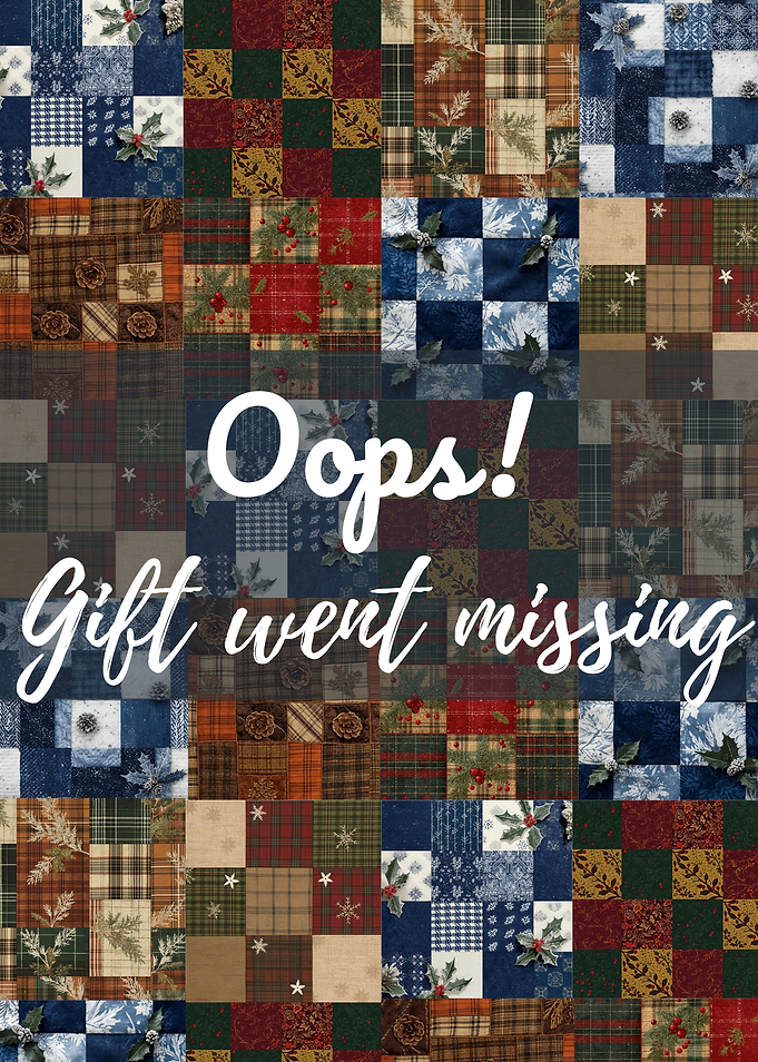 Oops! Gift went missing patchwork