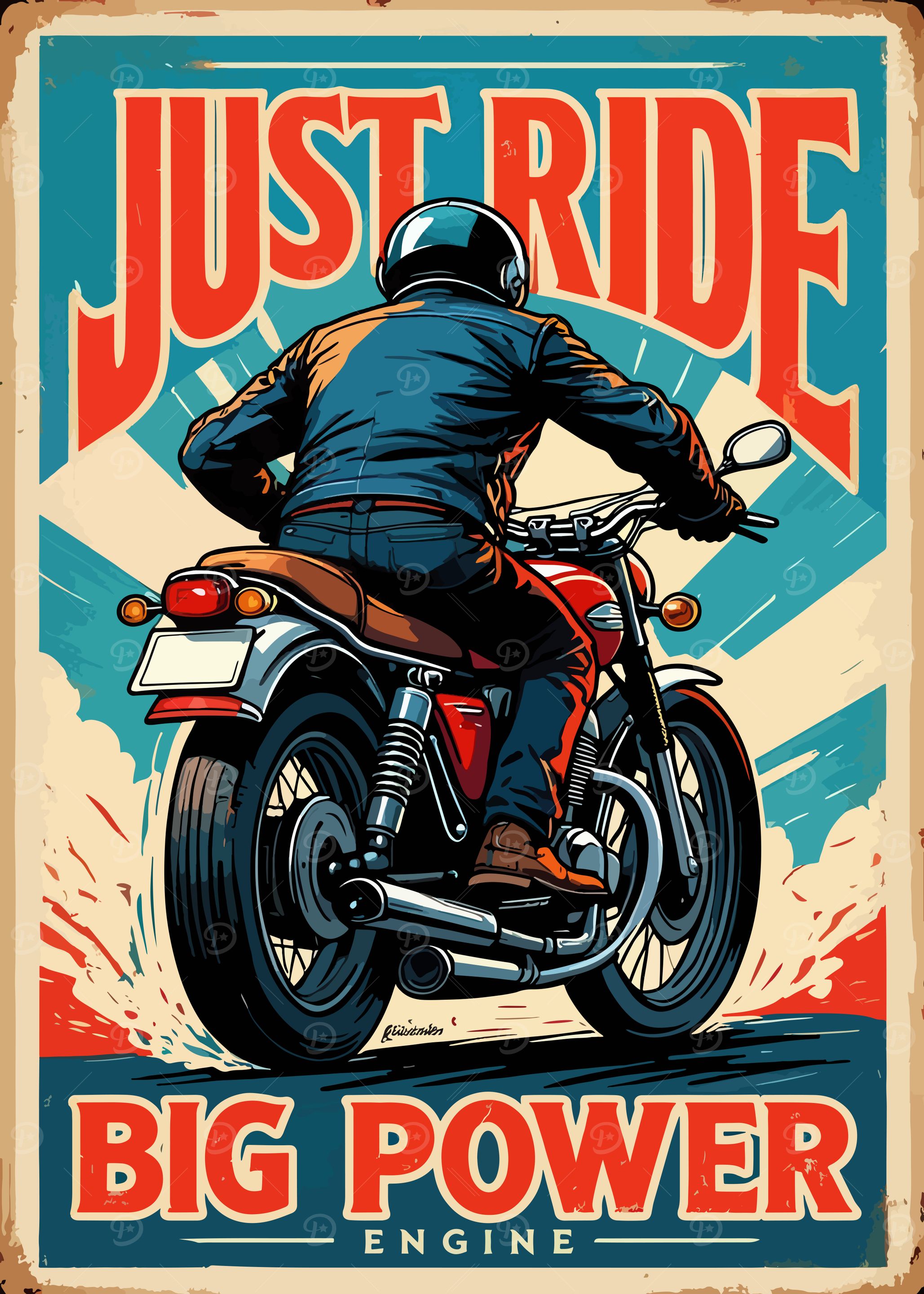 Just Ride Big Power Engine Poster