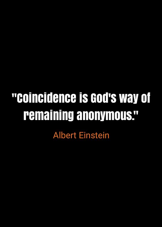Einstein Quote: Coincidence and Anonymity
