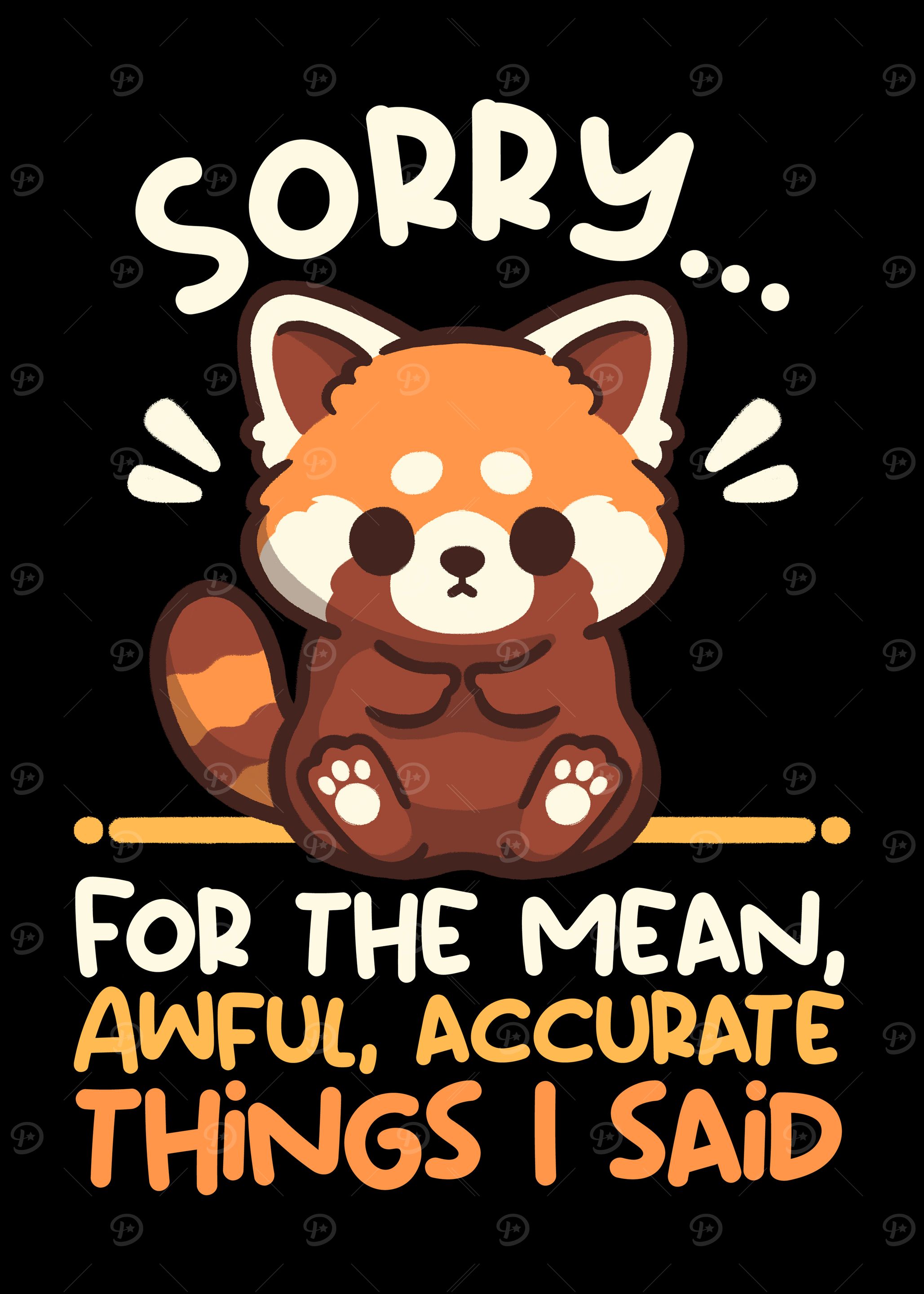 Sorry Red Panda